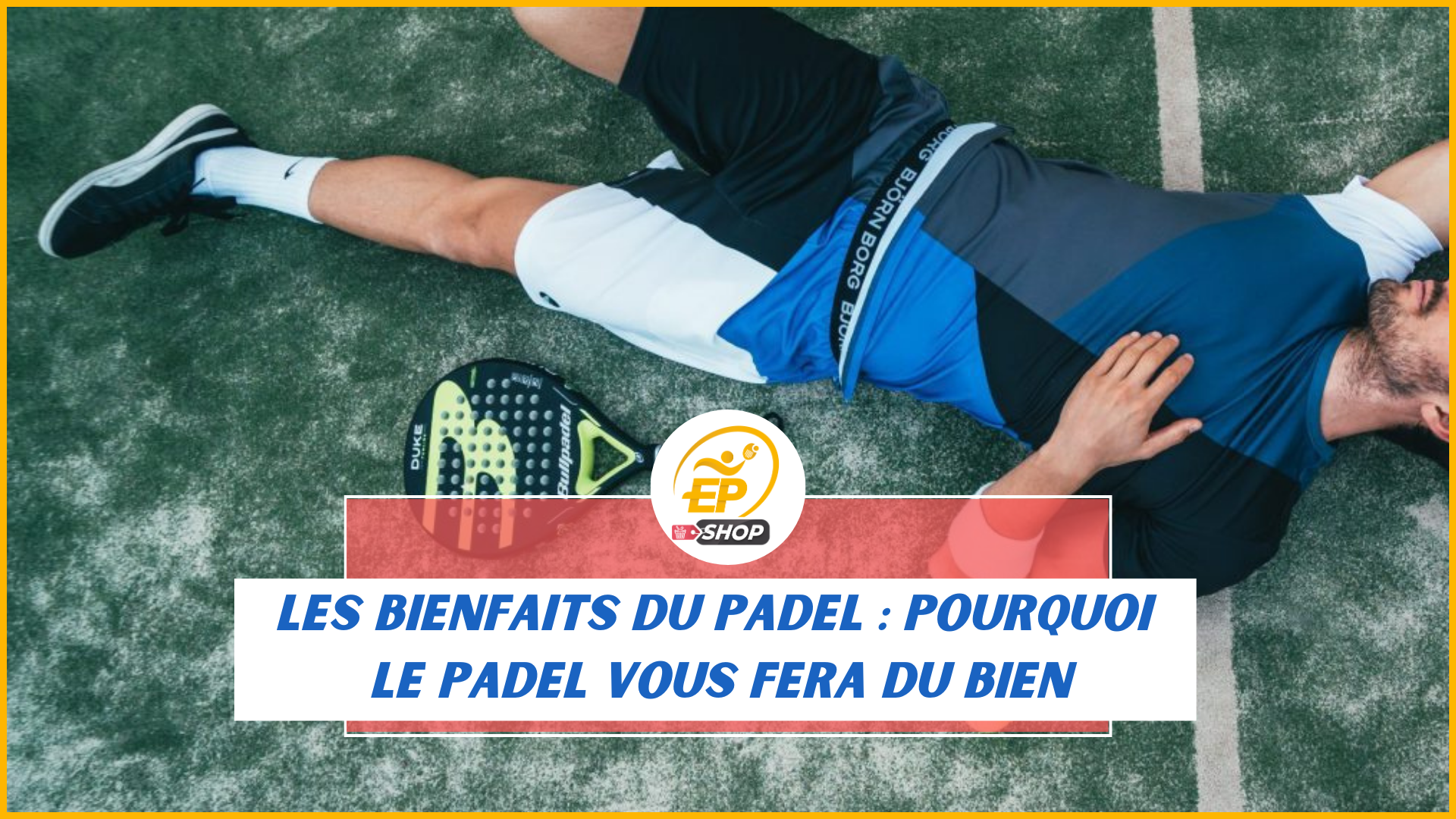 Le padel, une pratique bénéfique