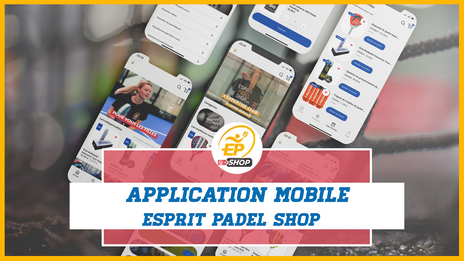 application mobile raquette padel esprit padel