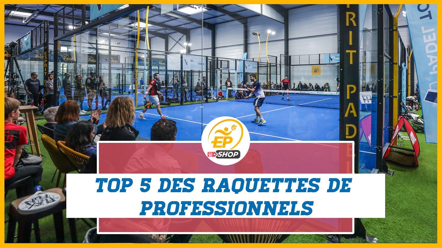 raquette de padel de professionnel