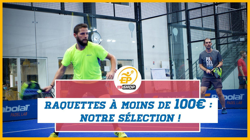 Padel Raquetes Baratos: nossa seleção de 8 raquetes dentro de 100 €