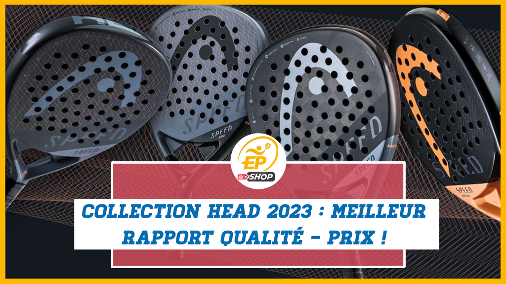 Raquettes de padel Head 2023 : un excellent rapport qualité prix !