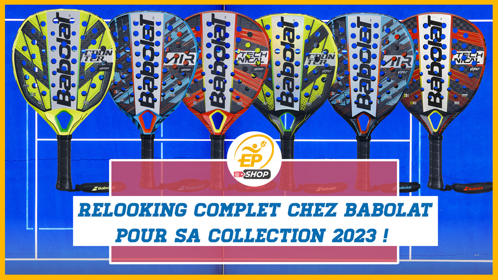 Babolat 2023 collection: Complete makeover for the Lyon brand